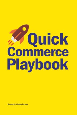 Quick Commerce Playbook