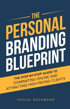 The Personal Branding Blueprint
