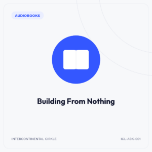Building From Nothing